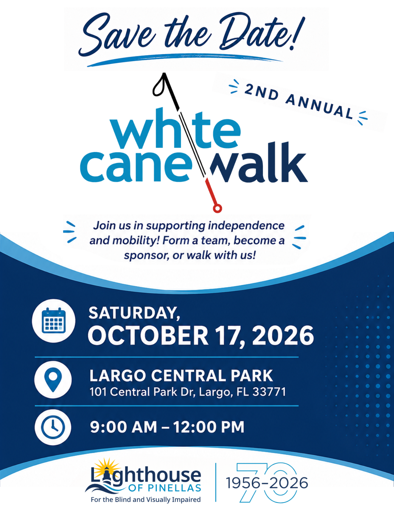 Save the date! The 2026 White Cane Walk is October 17, 2026 at Largo Central Park.